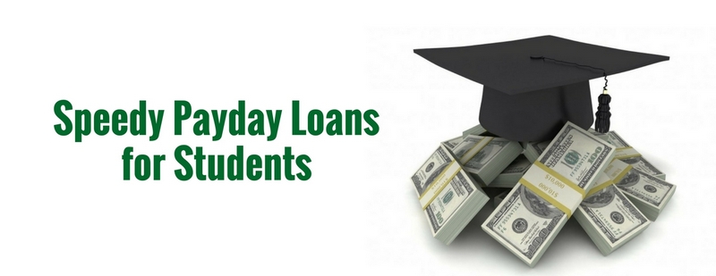 Speedy Payday Loans for Students